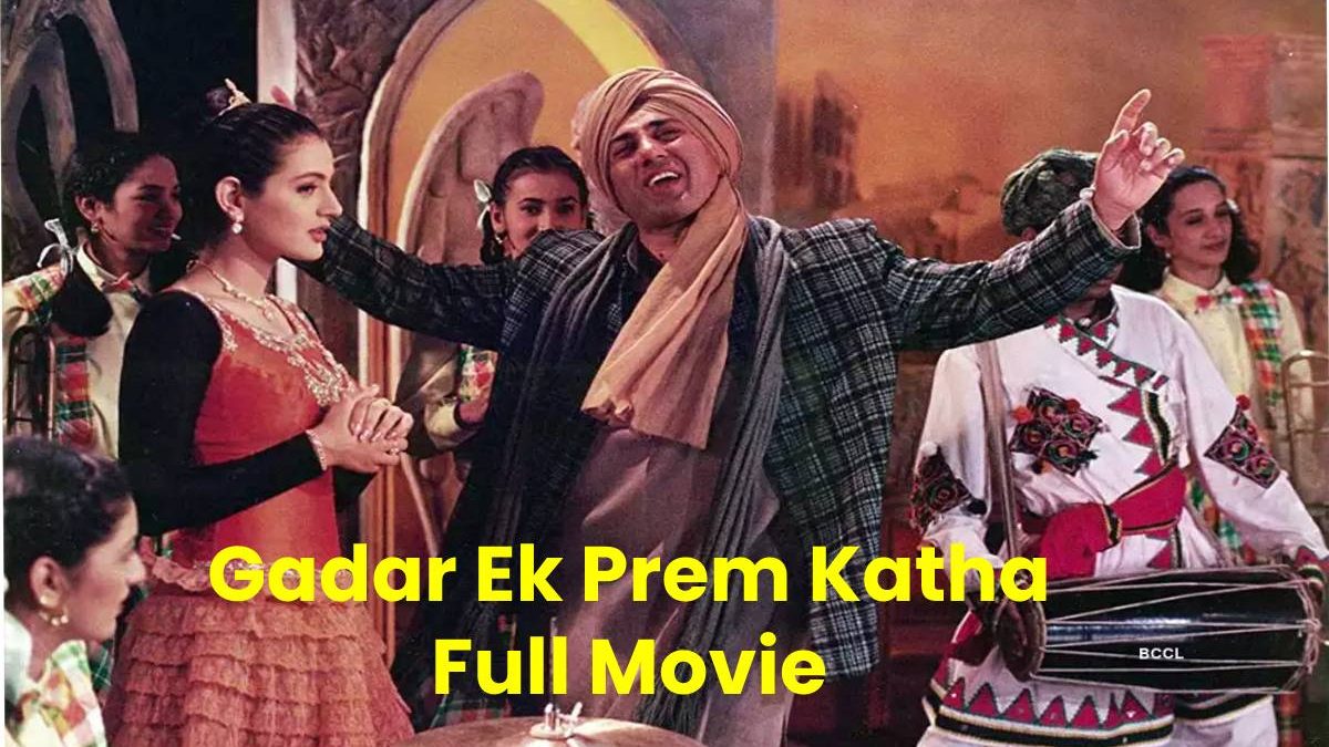 Gadar Ek Prem Katha Full Movie