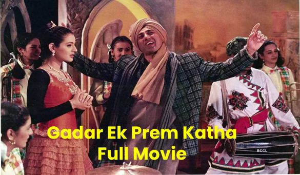 Gadar Ek Prem Katha Full Movie