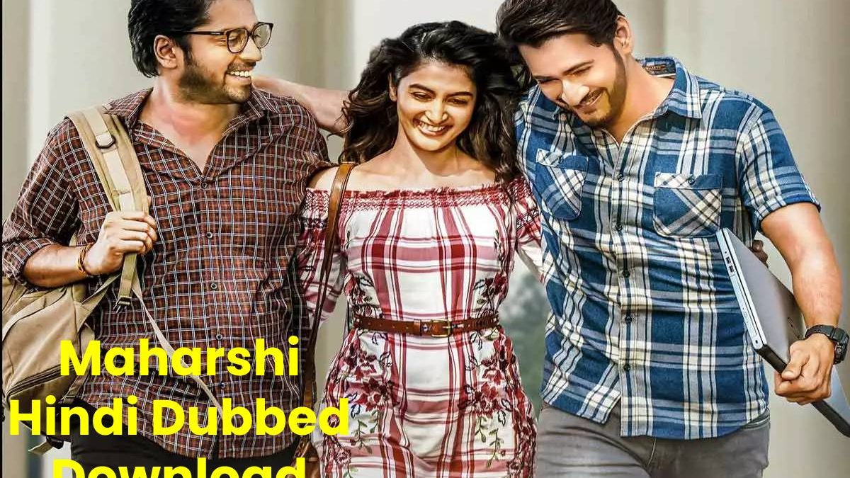 Maharshi Hindi Dubbed Download