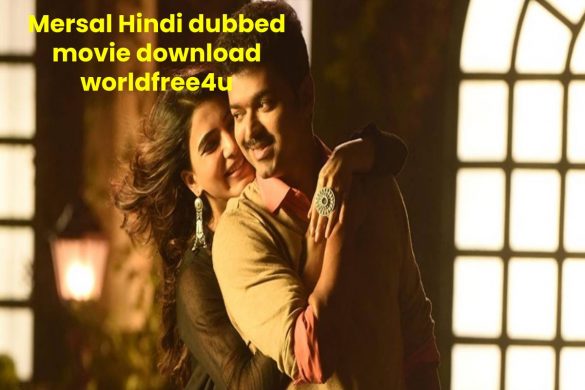 Mersal Hindi dubbed movie download worldfree4u