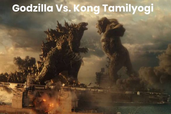 Godzilla Vs. Kong Tamilyogi
