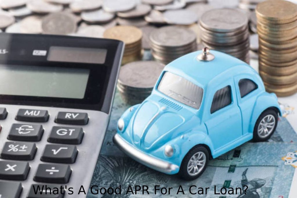 What's A Good APR For A Car Loan_