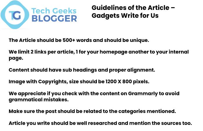 Guideline of the Article - Gadgets Write for us (1)
