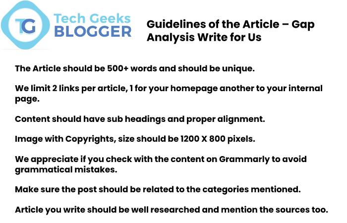 Guideline of the Article - Gap Analysis Write for us 