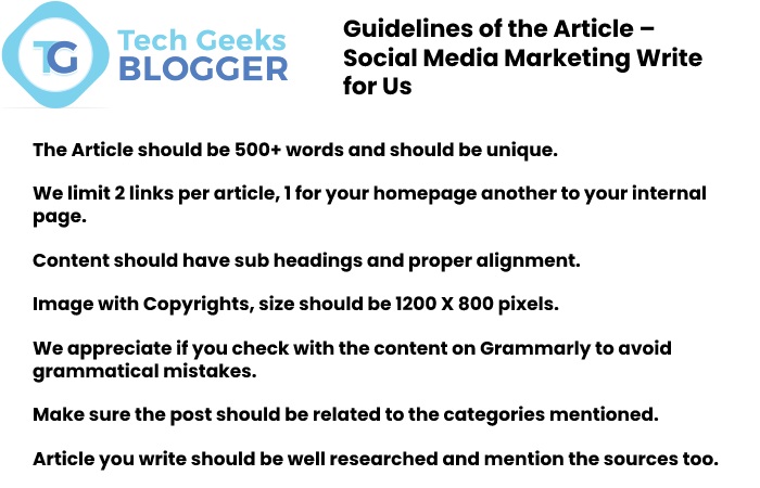 Guideline of the Article - Socail media marketing Write for us