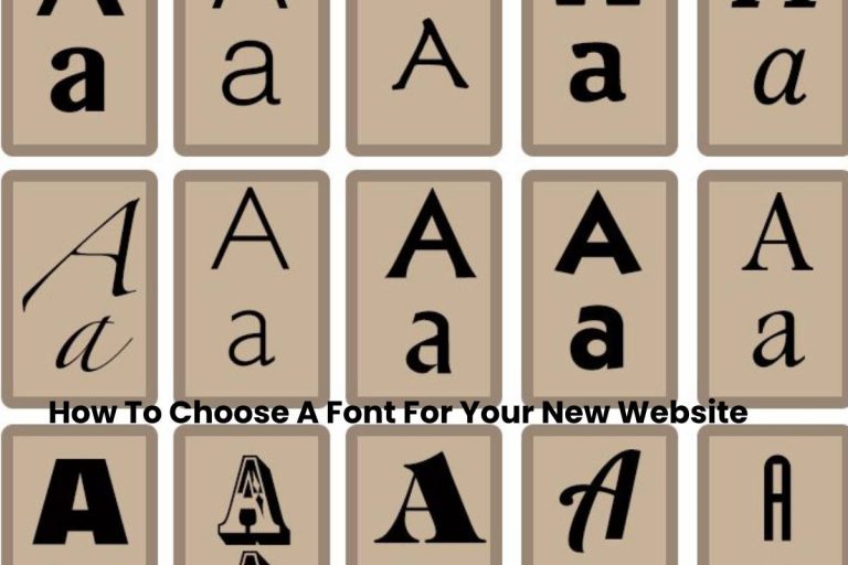 To Choose A Font For Your New Website