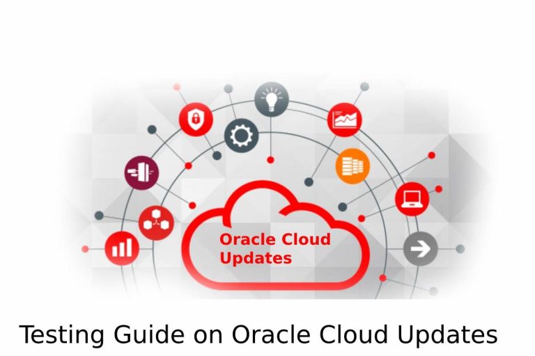 Top Testing Guide on Oracle Cloud Updates
