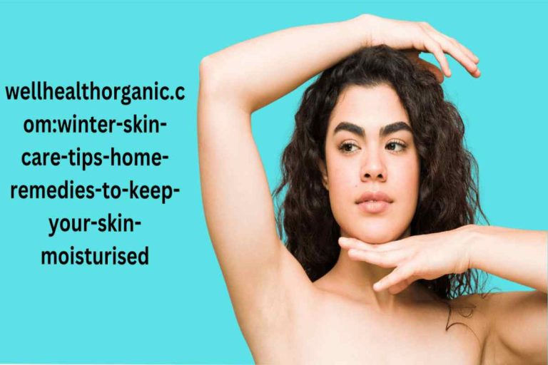 wellhealthorganic.com:winter-skincare-tips-home-remedies