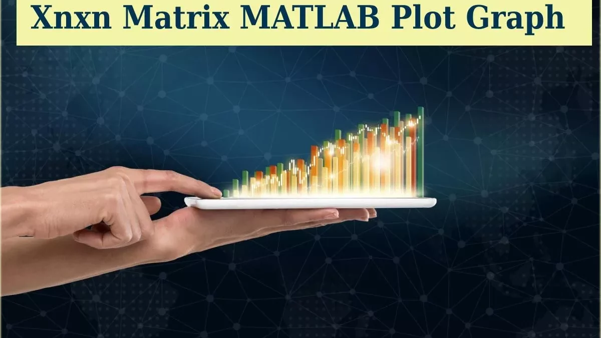 XNXN Matrix Matlab Code PDF Download Free