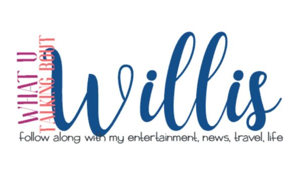 whatutalkingboutwillis.com: Your Go-To for Entertainment, Life, and Travel Fun